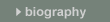 biography